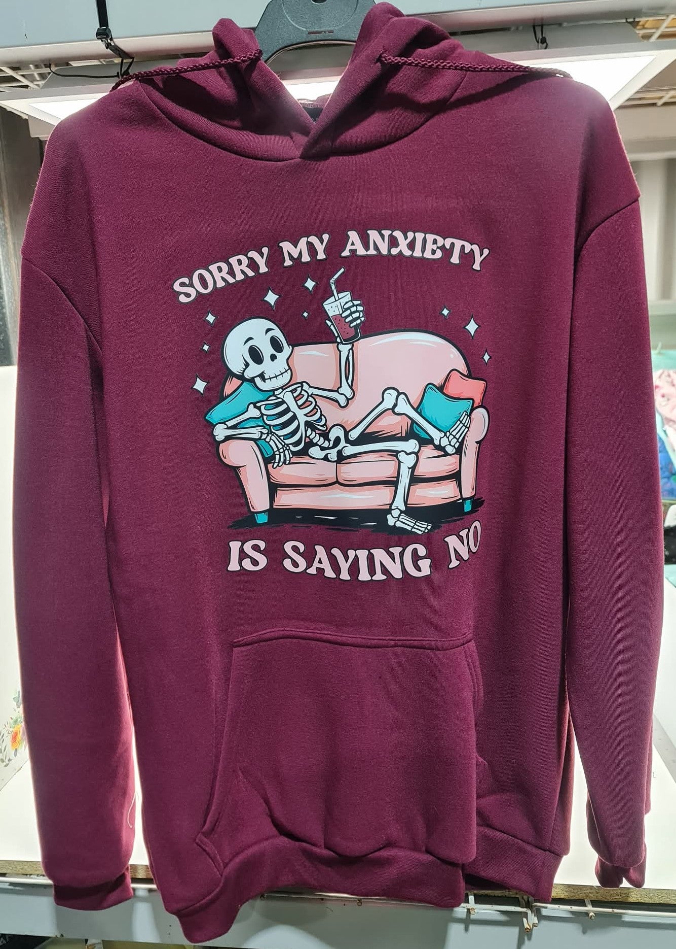 "Sorry my anxiety is saying no" Hoodie XL Unisex