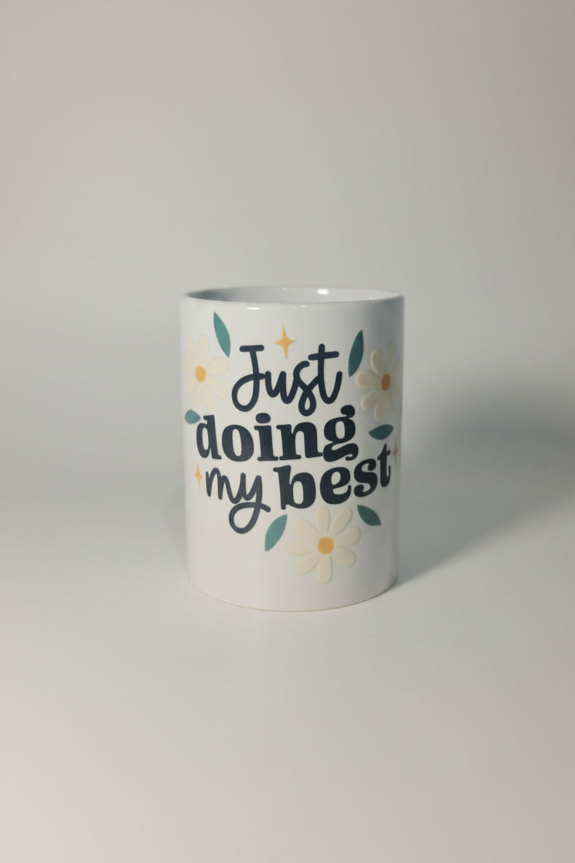 "Just Doing My Best" Yellow Flower Mug Coffee Tea 443.6ml/15oz